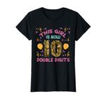 Sapelle-Shirt-10th-Birthday-This-Girl-Now-Double-Digits-T-Shirt Sapelle Shirt 10th Birthday This Girl Now Double Digits T-Shirt