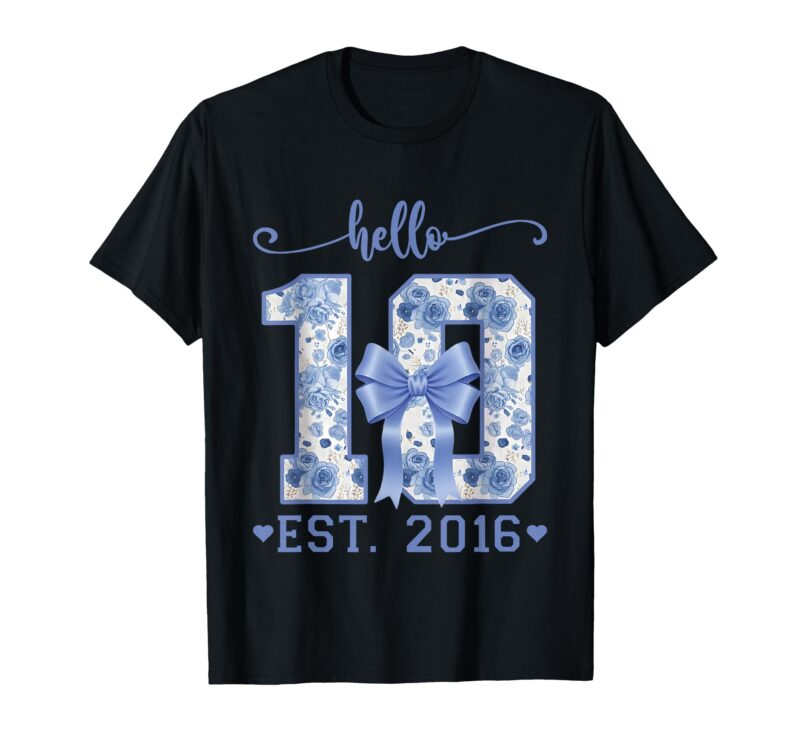 Sapelle-Shirt-Blue-Coquette-Bow-Its-My-10th-Birthday-Girl-T-Shirt-10-Est-2016 Sapelle Shirt Blue Coquette Bow It's My 10th Birthday Girl T-Shirt