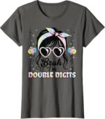 Sapelle-Shirt-Bruh-Im-Double-Digits-Girl-Bandana-T-Shirt-10th-Birthday-Celebration-Gift-2
