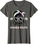 Sapelle-Shirt-Bruh-Im-Double-Digits-Girl-Bandana-T-Shirt-10th-Birthday-Celebration-Gift-5