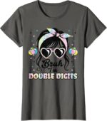 Sapelle-Shirt-Bruh-Im-Double-Digits-Girl-Bandana-T-Shirt-10th-Birthday-Celebration-Gift-7