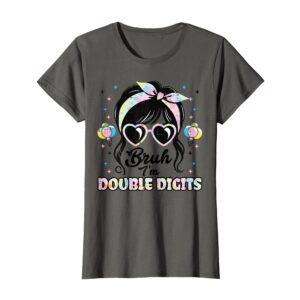 Sapelle Shirt Bruh Im Double Digits Girl Bandana T-Shirt