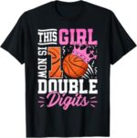 Sapelle-Shirt-Double-Digits-Basketball-10th-Birthday-T-Shirt-for-Girls-1
