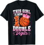 Sapelle-Shirt-Double-Digits-Basketball-10th-Birthday-T-Shirt-for-Girls-2