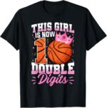 Sapelle-Shirt-Double-Digits-Basketball-10th-Birthday-T-Shirt-for-Girls-4