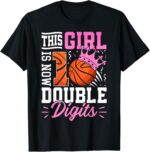 Sapelle-Shirt-Double-Digits-Basketball-10th-Birthday-T-Shirt-for-Girls Sapelle Shirt Double Digits Basketball 10th Birthday T-Shirt for Girls