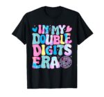 Sapelle-Shirt-In-My-Double-Digits-Era-Retro-10th-Birthday-Girl-T-Shirt Sapelle Shirt In My Double Digits Era Retro 10th Birthday Girl T-Shirt
