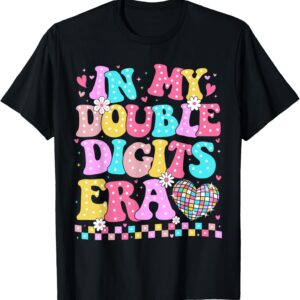 Sapelle Shirt In My Double Digits Era Retro 10th Birthday Girl T-Shirt