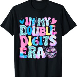 Sapelle Shirt In My Double Digits Era Retro 10th Birthday Girl T-Shirt