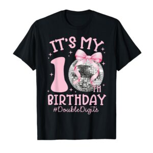 Sapelle Shirt It's My 10th Birthday Girl T-Shirt with Double Digits Bow and Disco Ball Design