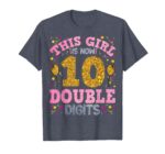 Sapelle-Shirt-Its-My-10th-Birthday-T-Shirt-This-Girl-Is-Now-10-Years-Old-Princess-Birthday-Design-2