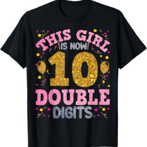 Sapelle Shirt It's My 10th Birthday T-Shirt This Girl Is Now 10 Years Old Princess Birthday Design