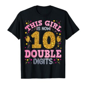 Sapelle Shirt It's My 10th Birthday T-Shirt This Girl Is Now 10 Years Old Princess Birthday Design