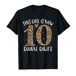 Sapelle Shirt This Girl Is Now 10 Double Digits T-Shirt