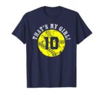 Thats-My-Girl-10-Softball-Player-Mom-or-Dad-Gift-T-Shirt-Sapelle-Shirt-1