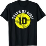 Thats-My-Girl-10-Softball-Player-Mom-or-Dad-Gift-T-Shirt-Sapelle-Shirt-1
