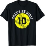 Thats-My-Girl-10-Softball-Player-Mom-or-Dad-Gift-T-Shirt-Sapelle-Shirt-2