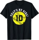 Thats-My-Girl-10-Softball-Player-Mom-or-Dad-Gift-T-Shirt-Sapelle-Shirt-3