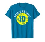 Thats-My-Girl-10-Softball-Player-Mom-or-Dad-Gift-T-Shirt-Sapelle-Shirt-4
