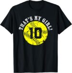Thats-My-Girl-10-Softball-Player-Mom-or-Dad-Gift-T-Shirt-Sapelle-Shirt-7