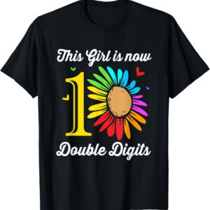This Girl Is Now 10 Double Digits 10th Birthday T-Shirt