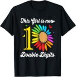This-Girl-Is-Now-10-Double-Digits-10th-Birthday-T-Shirt-Sapelle-Shirt-4