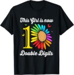 This-Girl-Is-Now-10-Double-Digits-10th-Birthday-T-Shirt-Sapelle-Shirt-6