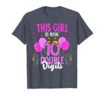 This-Girl-Is-Now-10-Double-Digits-Birthday-T-Shirt-Sapelle-Shirt-2