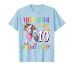 This-Girl-Is-Now-10-Double-Digits-Unicorn-10th-Birthday-T-Shirt-Sapelle-Shirt-3
