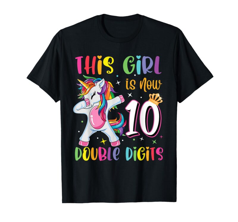 This-Girl-Is-Now-10-Double-Digits-Unicorn-10th-Birthday-T-Shirt-Sapelle-Shirt This Girl Is Now 10 Double Digits Unicorn 10th Birthday T-Shirt Sapelle Shirt