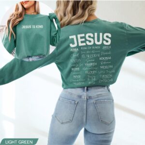 Jesus Is King Christian Long Sleeve T-Shirt with Names of God Yahweh Jireh Rapha Shalom Rohi Shammah
