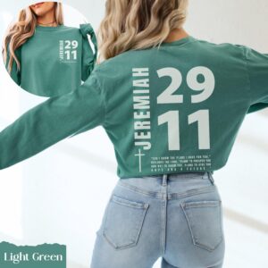 Jeremiah 29 11 Comfort Colors Long Sleeve T-Shirt, Christian Bible Verse Shirt, Front and Back Print