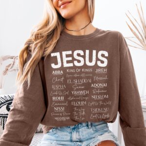 Jesus Hebrew Names of God Long Sleeve Comfort Colors T-Shirt, Yahweh Christian Faith Shirt, Jesus Is King