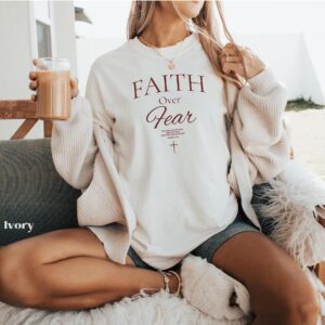 Faith Over Fear Comfort Colors Shirt, Christian Faith-Based T-Shirt, Religious Gift Tee