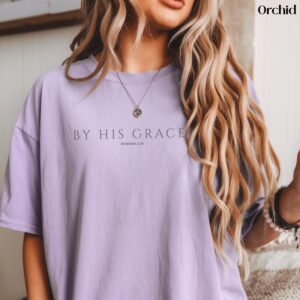 By His Grace Christian T-Shirt, Comfort Colors Bible Verse Shirt, Minimalist Religious Apparel, Relaxed Fit Cotton Tee
