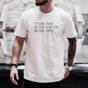 Jesus The Way The Truth The Life Shirt, Comfort Colors Christian T-Shirt, John 14 6 Bible Verse Apparel