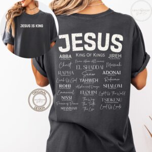 Jesus Is King Hebrew Names of God Shirt, Christian Yahweh T-Shirt, Comfort Colors Worship Tee