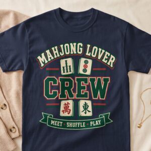Mahjong Lover Crew Apparel Meet Shuffle Play Vintage Chinese Tile Tabletop Game Graphic