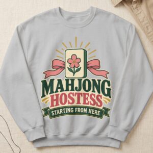 Mahjong Hostess Starting From Here Apparel Flower Tile Pink Bow Vintage Graphic Game Night Design